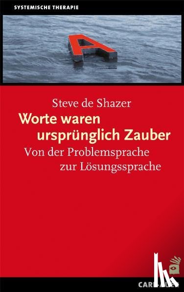 Shazer, Steve de - Worte waren ursprünglich Zauber