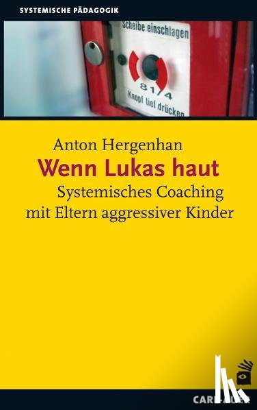 Hergenhan, Anton - Wenn Lukas haut