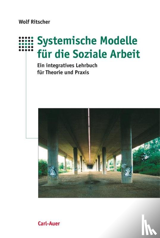 Ritscher, Wolf - Systemische Modelle für die Soziale Arbeit