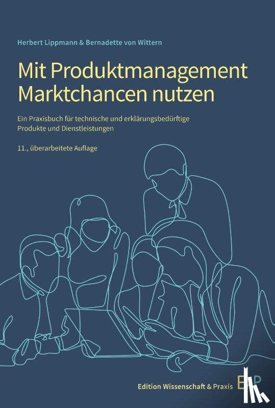Lippmann, Herbert, Wittern, Bernadette von - Mit Produktmanagement Marktchancen nutzen
