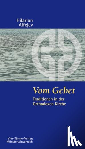 Alfejev, Hilarion - Vom Gebet