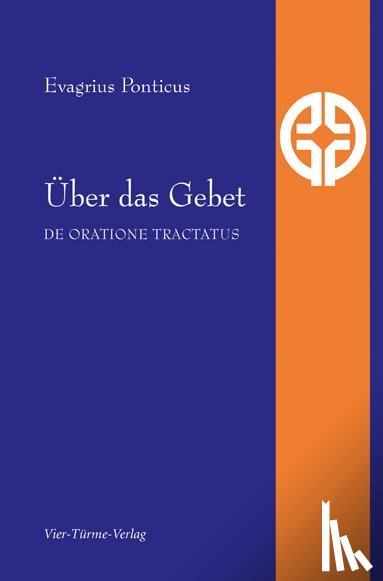 Ponticus, Evagrius - Über das Gebet