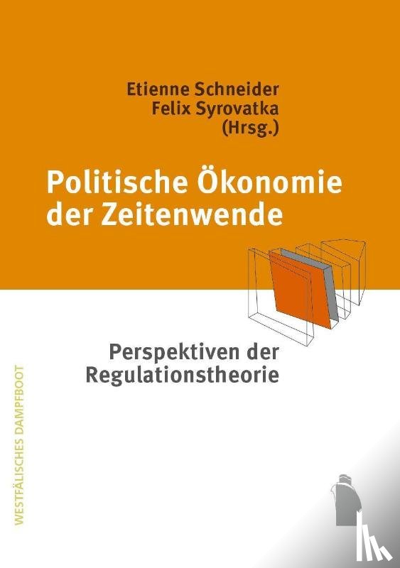  - Politische Ökonomie der "Zeitenwende"