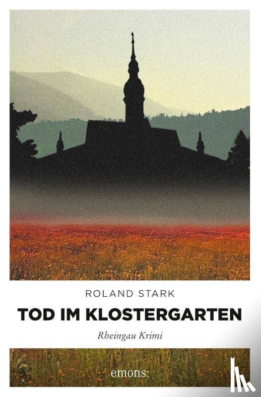 Stark, Roland - Tod im Klostergarten