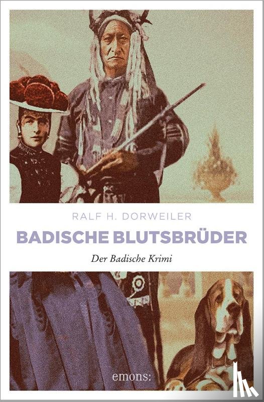Dorweiler, Ralf H. - Badische Blutsbrüder