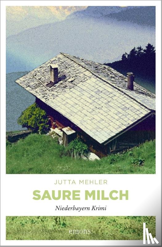 Mehler, Jutta - Saure Milch