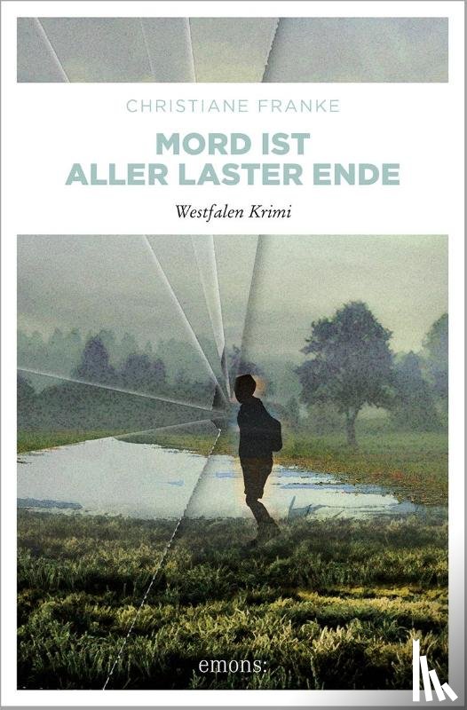 Franke, Christiane - Mord ist aller Laster Ende