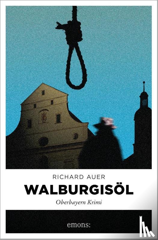 Auer, Richard - Walburgisöl