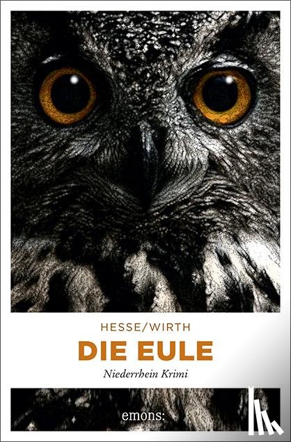 Hesse, Thomas, Wirth, Renate - Die Eule