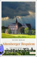 Buslau, Oliver - Altenberger Requiem