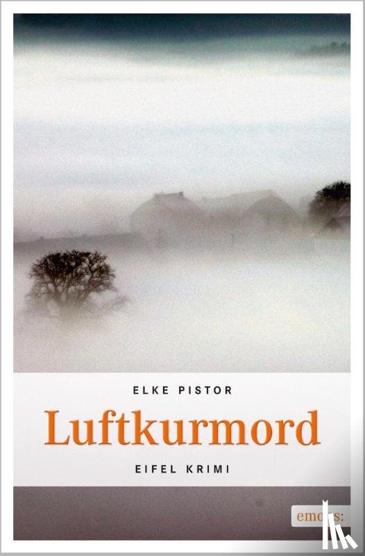Pistor, Elke - Luftkurmord