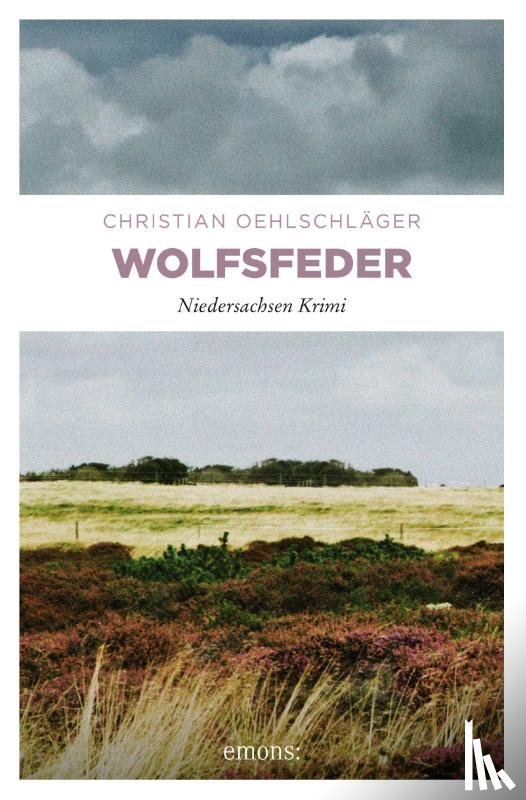 Oehlschläger, Christian - Wolfsfeder