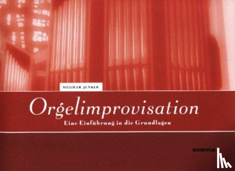 Junker, Siegmar - Orgelimprovisation