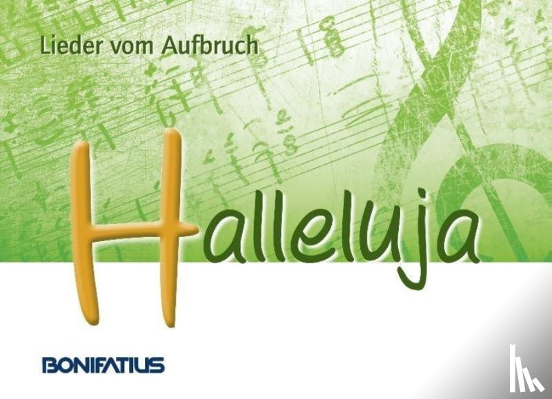  - Halleluja - Lieder vom Aufbruch