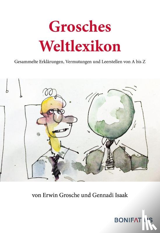 Grosche, Erwin - Grosches Weltlexikon