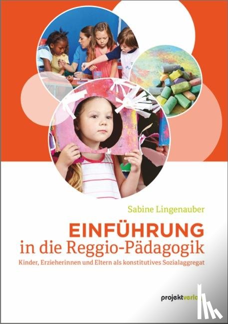Lingenauber, Sabine - Einführung in die Reggio-Pädagogik