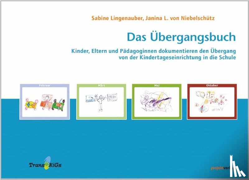 Lingenauber, Sabine, Niebelschütz, Janina von - Das Übergangsbuch