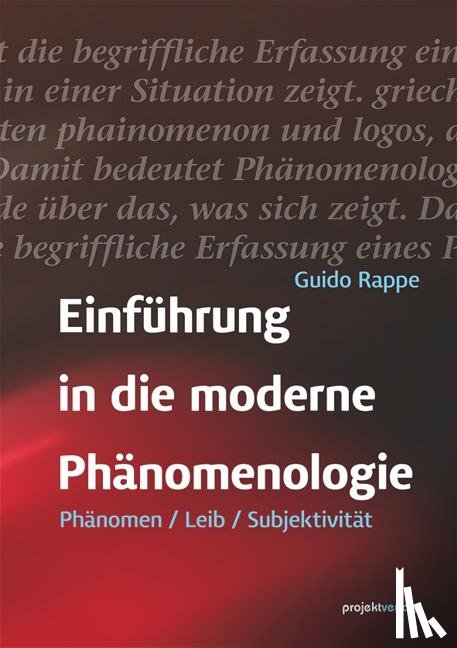 Rappe, Guido - Einführung in die moderne Phänomenologie