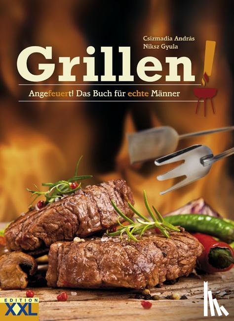 Andràs, Csizmadia - Grillen