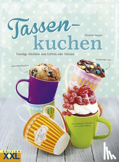 Bangert, Elisabeth - Tassenkuchen