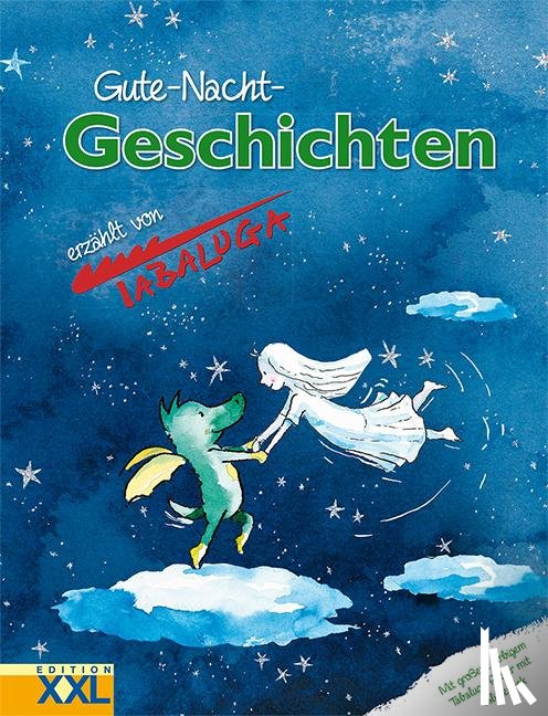  - Gute-Nacht-Geschichten erzählt von Tabaluga