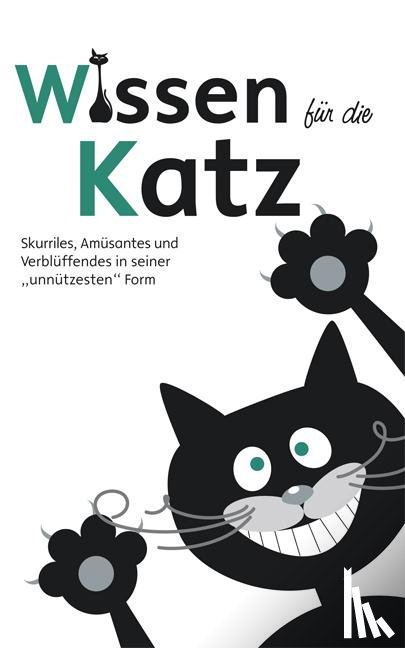  - Wissen für die Katz