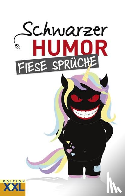  - Schwarzer Humor Fiese Sprüche