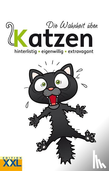  - Die Wahrheit über Katzen