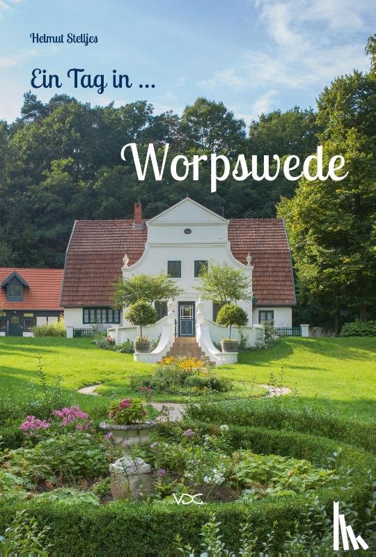 Stelljes, Helmut - Ein Tag in Worpswede