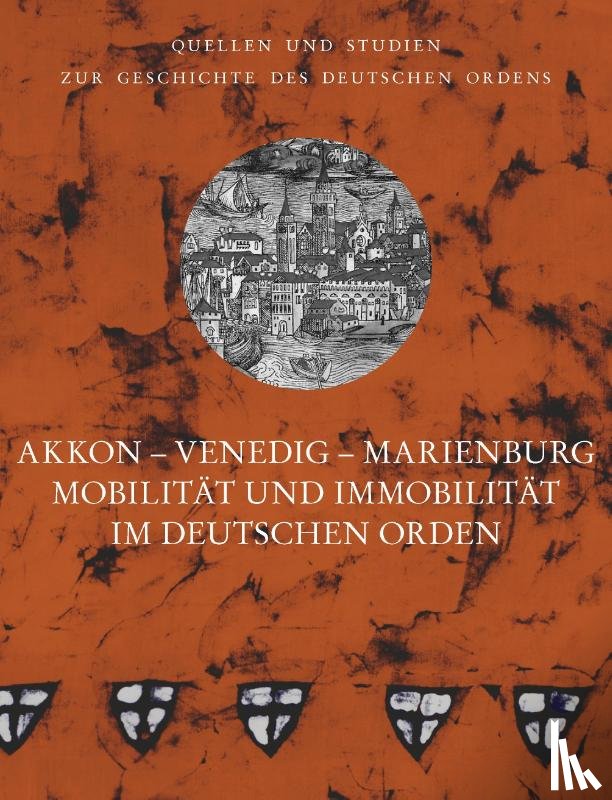  - Akkon - Venedig - Marienburg