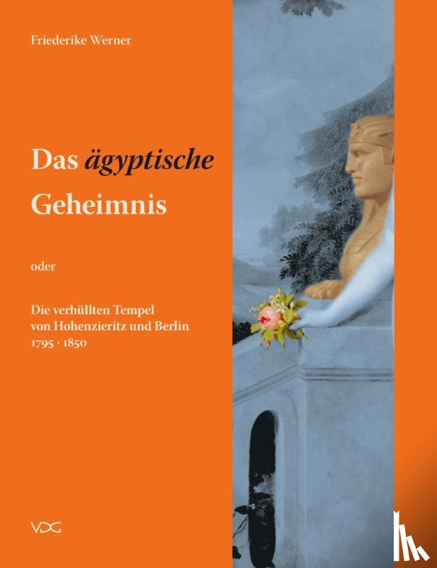 Werner, Friederike - Das ägyptische Geheimnis