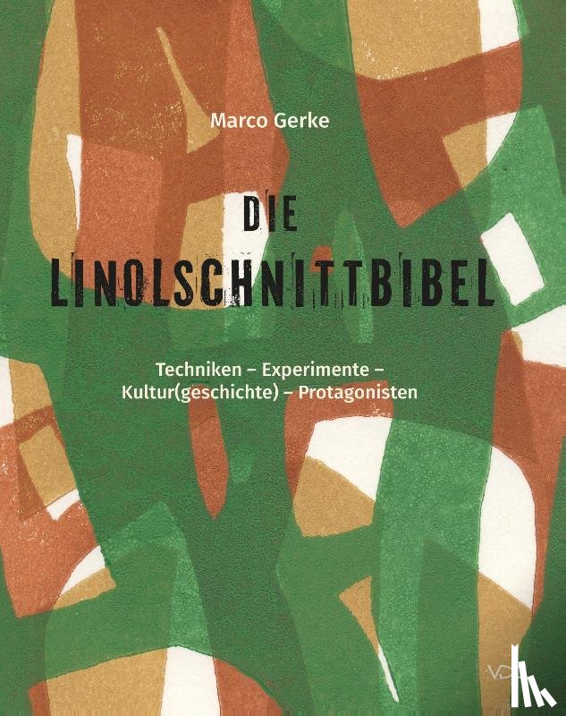 Gerke, Marco - Die Linolschnittbibel