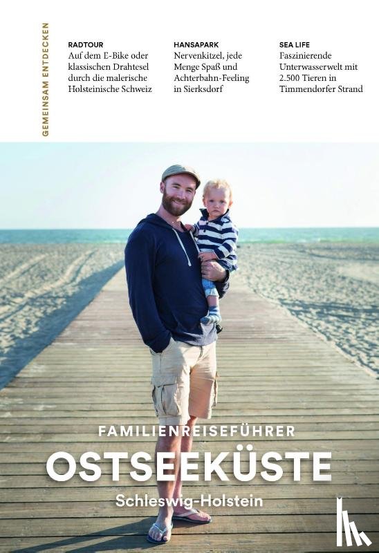 Beyer, Anne - Familienreiseführer Ostseeküste Schleswig-Holstein