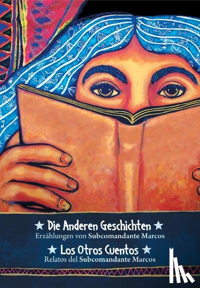 Subcommandante Marcos - Die anderen Geschichten