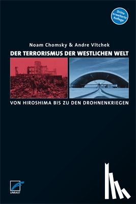 Chomsky, Noam, Vltchek, Andre - Der Terrorismus der westlichen Welt