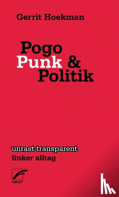 Hoekman, Gerrit - Pogo, Punk und Politik