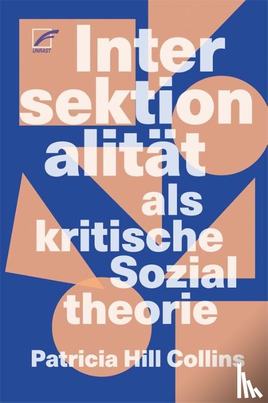 Hill Collins, Patricia - Intersektionalität als kritische Sozialtheorie