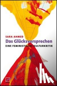 Ahmed, Sara - Das Glücksversprechen
