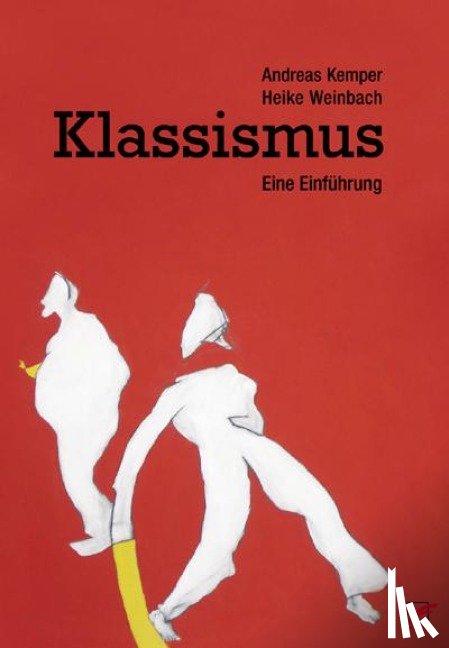 Kemper, Andreas, Weinbach, Heike - Klassismus