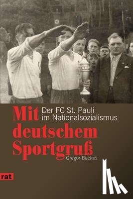 Backes, Gregor - Mit deutschem Sportgruß