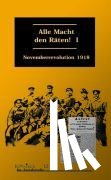  - Alle Macht den Räten 1