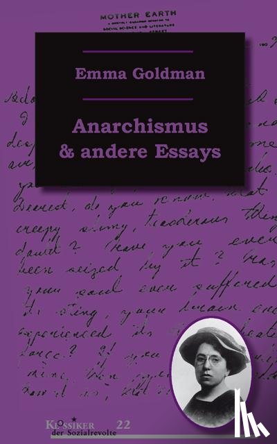 Goldman, Emma - Anarchismus und andere Essays