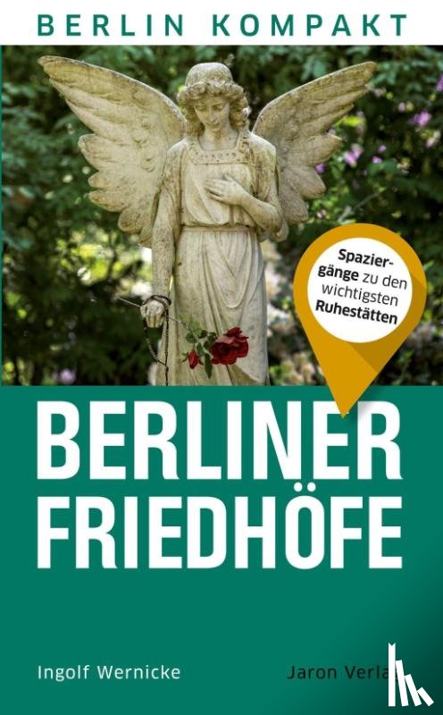 Wernicke, Ingolf - Berliner Friedhöfe