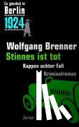 Brenner, Wolfgang - Es geschah in Berlin 1924 Stinnes ist tot