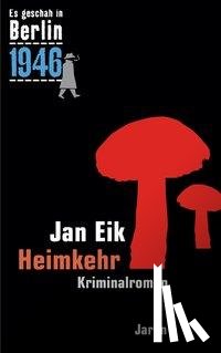 Eik, Jan - Heimkehr