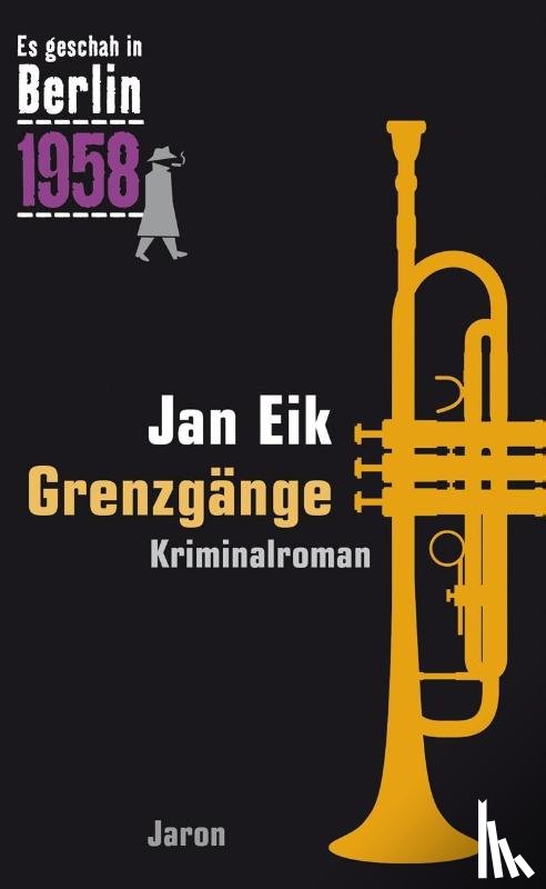 Eik, Jan - Grenzgänge