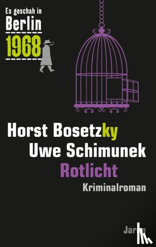 Bosetzky, Horst, Schimunek, Uwe - Rotlicht