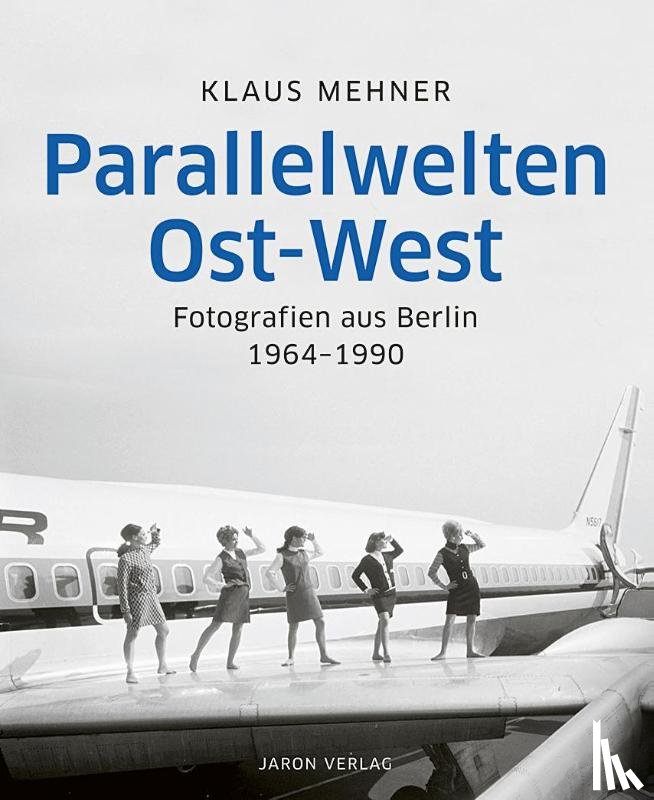  - Parallelwelten Ost-West
