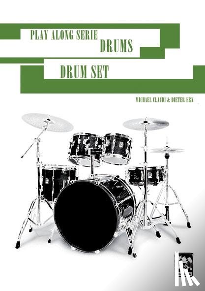 Claudi, Michael, Ern, Dieter - Play Along Serie Drums - Drumset 1