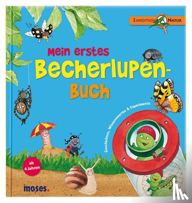 Oftring, Bärbel, Fröhlich, Lucy - Mein erstes Becherlupen-Buch